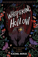 Whispering Hollow : A creepy tale perfect for fans of Stranger Things and Sophie Anderson aged 9+-9781804536179