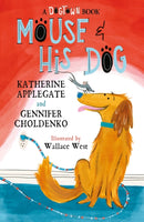Mouse and His Dog : A Dogtown Book-9781804538401