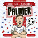Football Stories: Palmer-9781804539781