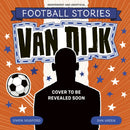Football Stories: Van Dijk-9781804539842