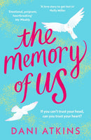 The Memory of Us : An absolutely emotional love story filled with heart-wrenching romance, family love, and mystery-9781804540237