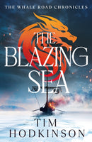 The Blazing Sea-9781804540701