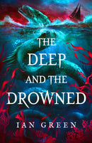Deep and the Drowned