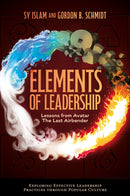Elements of Leadership : Lessons from Avatar the Last Airbender-9781804550762