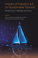 Impact of Industry 4.0 on Sustainable Tourism : Perspectives, Challenges and Future-9781804551585