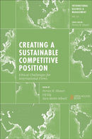 Creating a Sustainable Competitive Position : Ethical Challenges for International Firms-9781804552520