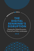 The Digital Renminbi''s Disruption