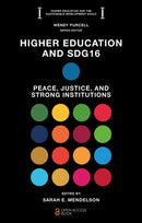 Higher Education and SDG16 : Peace, Justice, and Strong Institutions-9781804558959