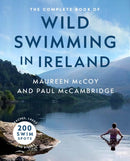 The Complete Book of Wild Swimming in Ireland-9781804580684