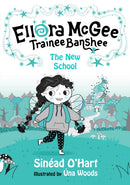Ellora McGee, Trainee Banshee : The New School SHORTLISTED FOR THE IRISH BOOK AWARDS 2025-9781804581674