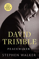 David Trimble: Peacemaker-9781804581926