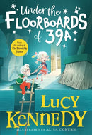 Under the Floorboards of 39A-9781804584279