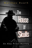 The House of Skulls-9781804680308