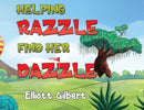 Helping Razzle Find Her Dazzle-9781804680551