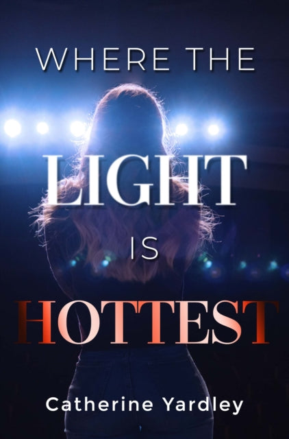 Where the Light is Hottest