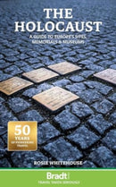 The Holocaust:  A Guide to Europe's Sites, Memorials and Museums-9781804691960