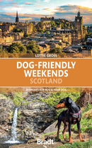 Dog-Friendly Weekends Scotland