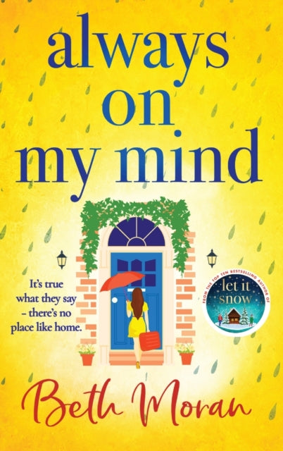Always On My Mind : The uplifting, heartwarming novel from NUMBER ONE BESTSELLER Beth Moran-9781804833506