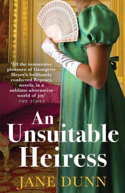 An Unsuitable Heiress : A gorgeous regency historical romance from Jane Dunn-9781804835364