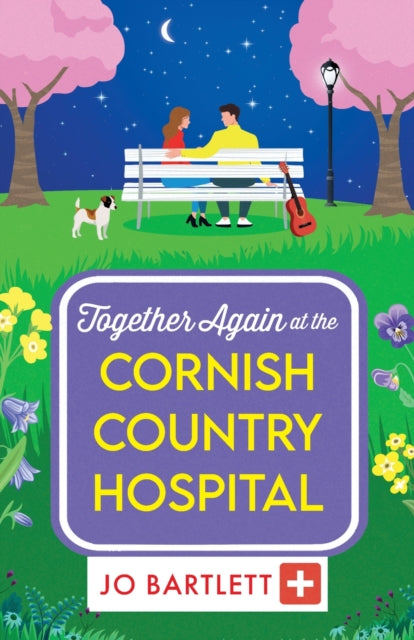 Together Again at the Cornish Country Hospital : A brilliantly emotional and uplifting read from Jo Bartlett for 2025-9781804839805