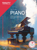 Trinity College London Piano Exam Pieces Plus Exercises from 2023: Initial : 12 Pieces for Trinity College London Exams from 2023-9781804903087