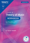 Trinity College London Theory of Music Workbook Grade 6 (2nd edition) : For Trinity College London Theory of Music exams-9781804907719