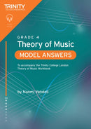 Trinity College London Theory of Music Model Answers Grade 4 : To accompany the Trinity College London Theory of Music Workbook-9781804907771