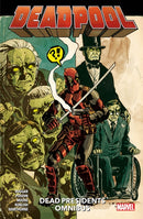 Deadpool: Dead Presidents Omnibus-9781804911389