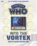 Into The Vortex: How To Watch Doctor Who-9781804912126