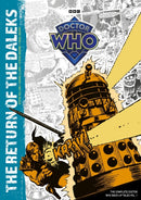 Doctor Who: The Return Of The Daleks : The Complete Doctor Who Back-Up Tales Vol. 1-9781804912263