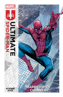Ultimate Spider-Man Vol. 1: Married With Children-9781804912300