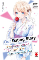 Our Dating Story Volume 4 : The Experienced You and The Inexperienced Me-9781804913017