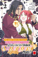The 100th Time's The Charm Volume 2 : She was executed 99 times, so how did she unlock 'super love' mode?!-9781804913055