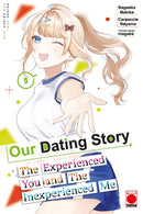 Our Dating Story Volume 5 : The Experienced You and The Inexperienced Me-9781804913376