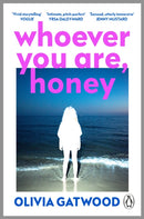 Whoever You Are, Honey-9781804940044