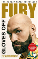 Gloves Off : Tyson Fury Autobiography-9781804941577