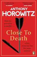 Close to Death : How do you solve a murder . when everyone has the same motive? (Hawthorne, 5)-9781804942963