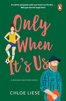 Only When It's Us : The TikTok Romcom Sensation!-9781804944714