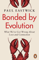 Bonded by Evolution