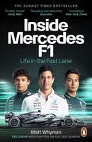 Inside Mercedes F1 : Life in the Fast Lane of Formula One-9781804947388