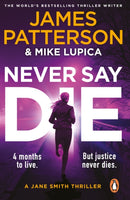 Never Say Die : A Jane Smith Thriller-9781804948903