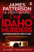 The Idaho Murders : Uncovering the Tragedy that Shocked the World-9781804949542