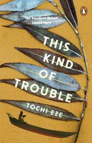 This Kind of Trouble-9781804949689