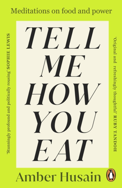 Tell Me How You Eat