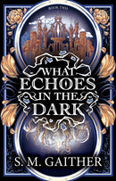 What Echoes in the Dark