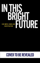 In This Bright Future-9781804961438