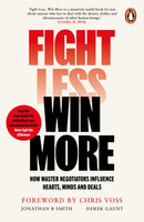 Fight Less, Win More