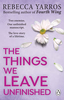 The Things We Leave Unfinished-9781804992326