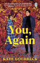 You, Again : The ultimate friends-to-lovers romcom inspired by When Harry Met Sally-9781804992975