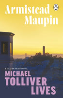 Michael Tolliver Lives : Tales of the City 7-9781804994306